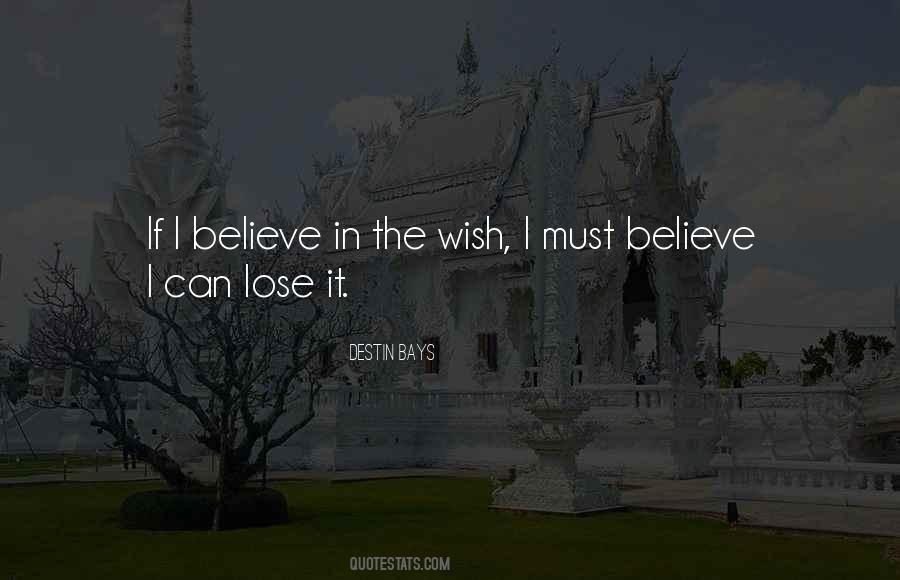I Believe True Love Quotes #1473071