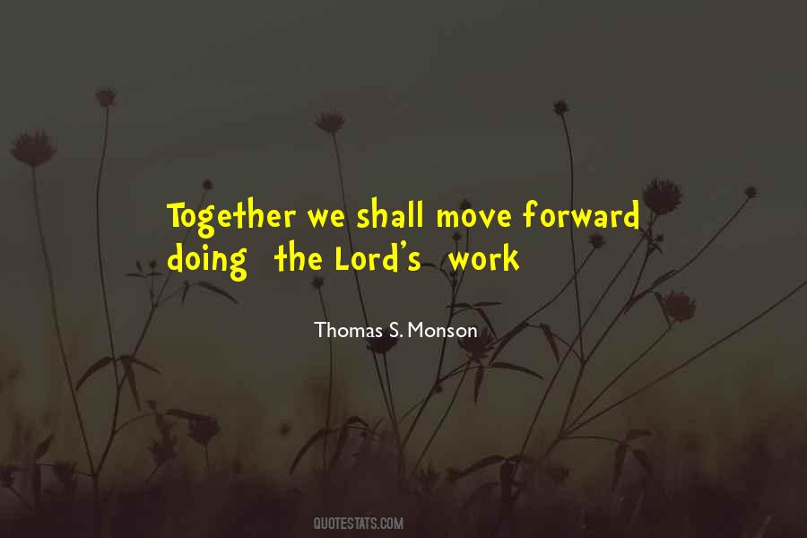 Move Together Quotes #359426