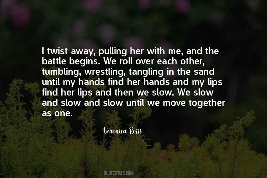 Move Together Quotes #862673