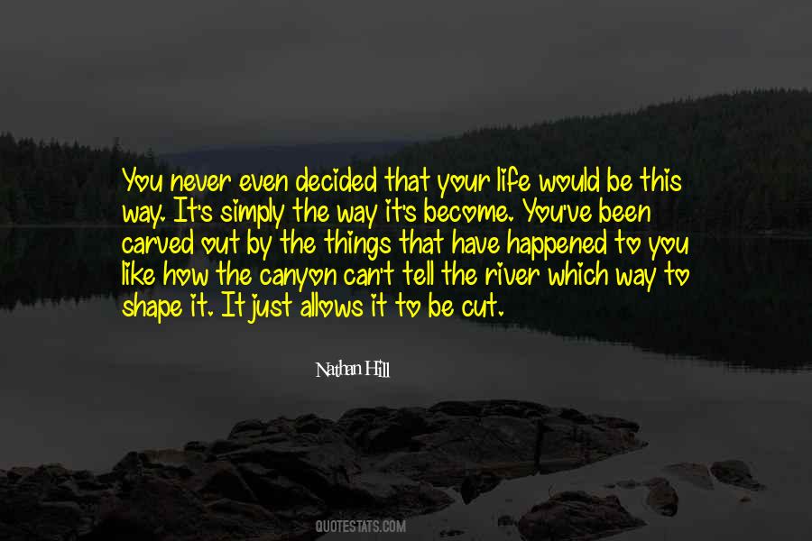 Hill River Quotes #1055372
