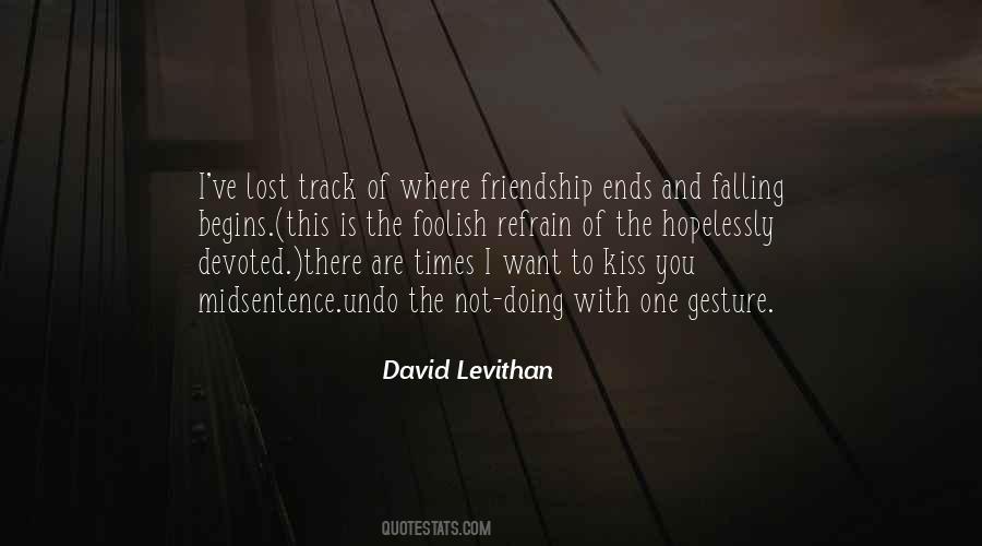 Falling Friendship Quotes #1823275