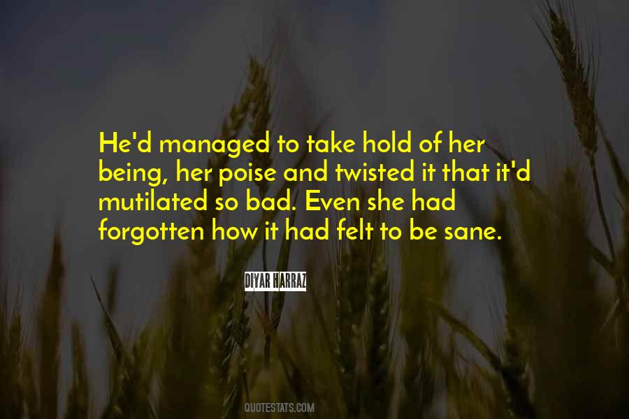 Twisted Life Quotes #1477084