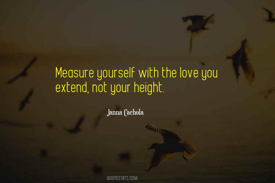 Height Love Quotes #1647171