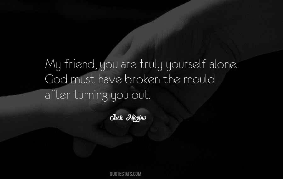 Alone God Quotes #1353969