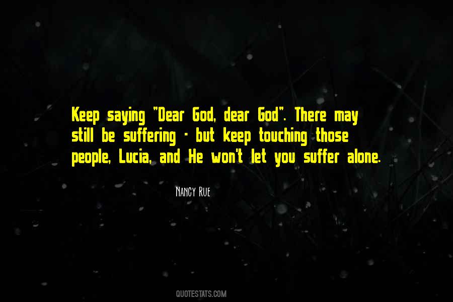 Alone God Quotes #179530