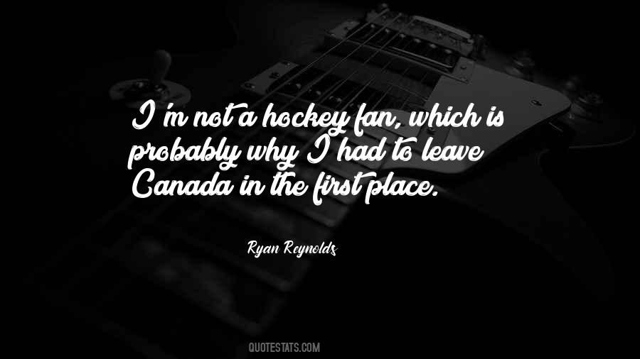 Hockey Canada Quotes #1016094