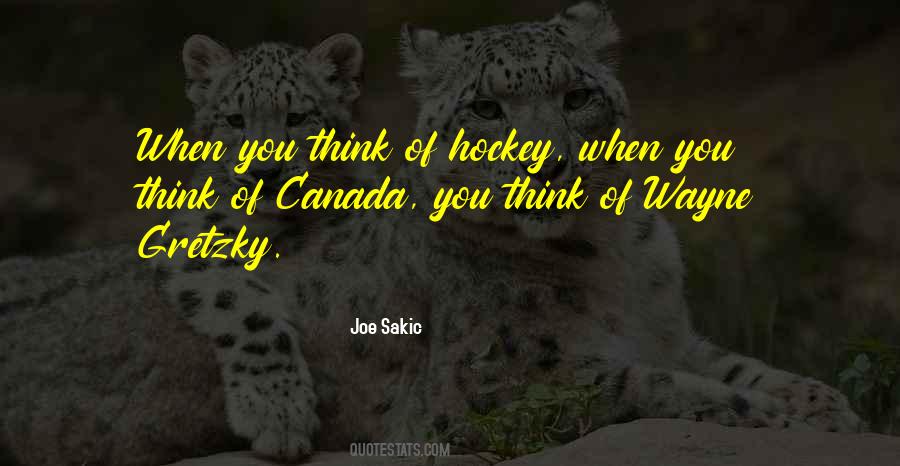 Hockey Canada Quotes #1284129