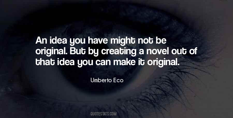 Be An Original Quotes #309469