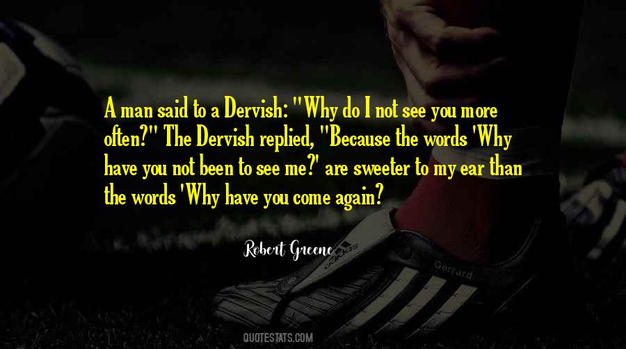 You Are Sweeter Than Quotes #1751085