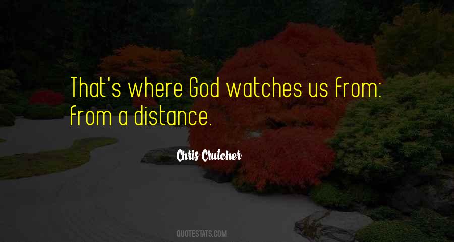 From A Distance Quotes #1566057