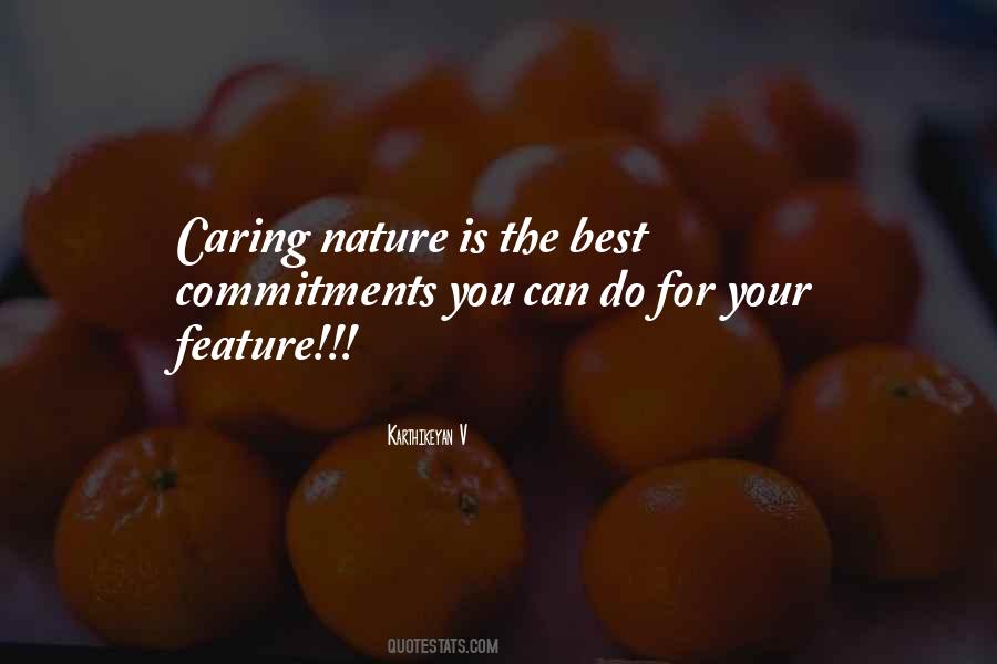 Caring Nature Quotes #1304187