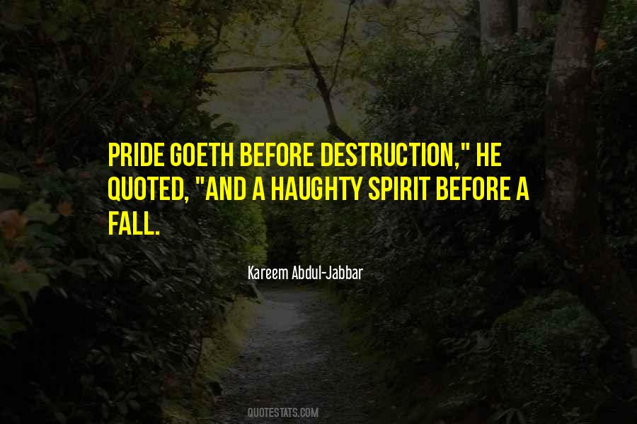 Pride Goeth Before A Fall Quotes #125462