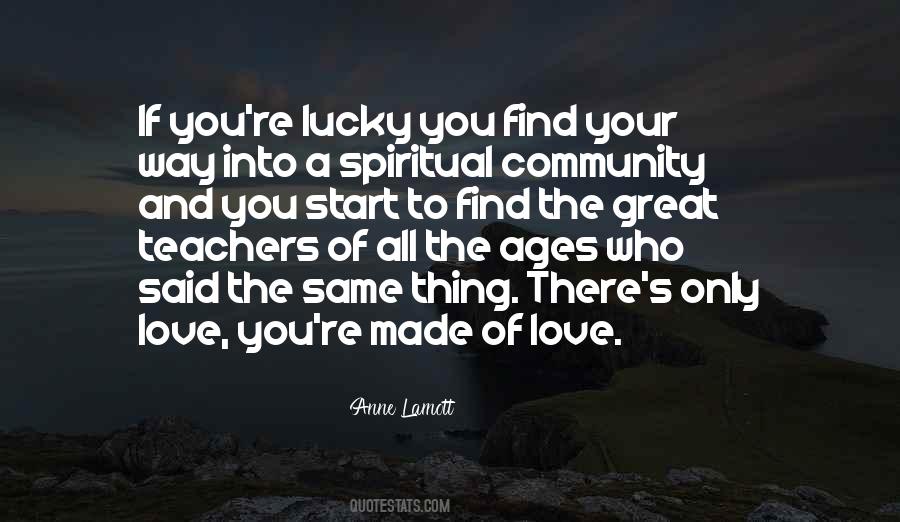 Lucky And Love Quotes #1216656