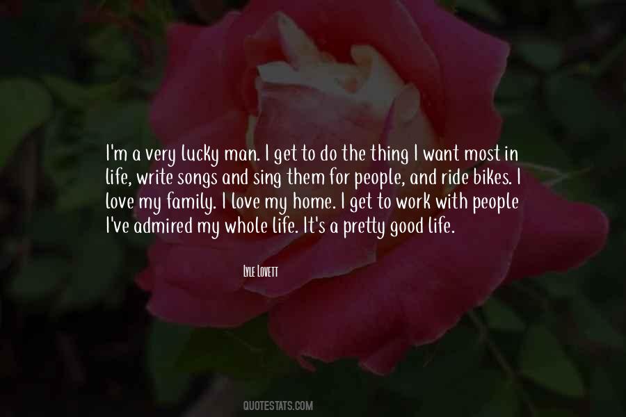 Lucky And Love Quotes #1804052