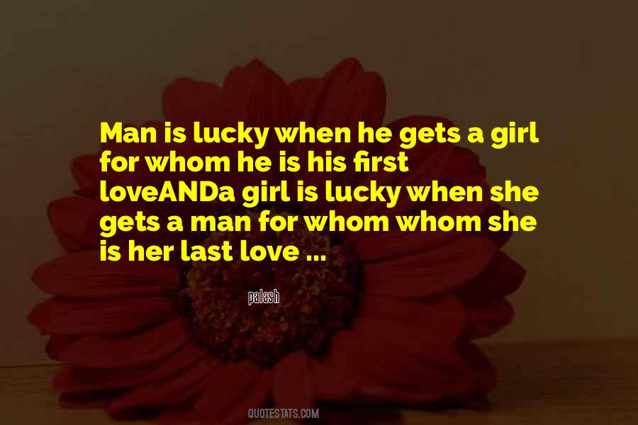 Lucky And Love Quotes #479831