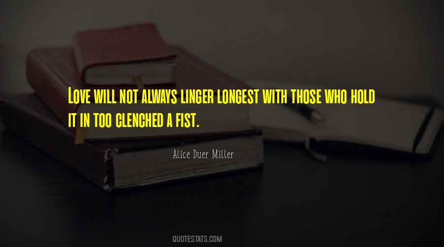 Quotes About A Clenched Fist #866827