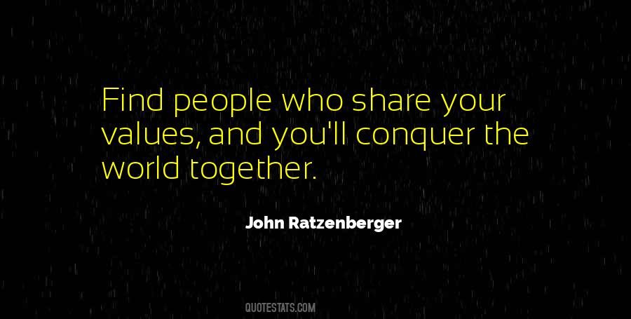 Conquer The World Together Quotes #146728