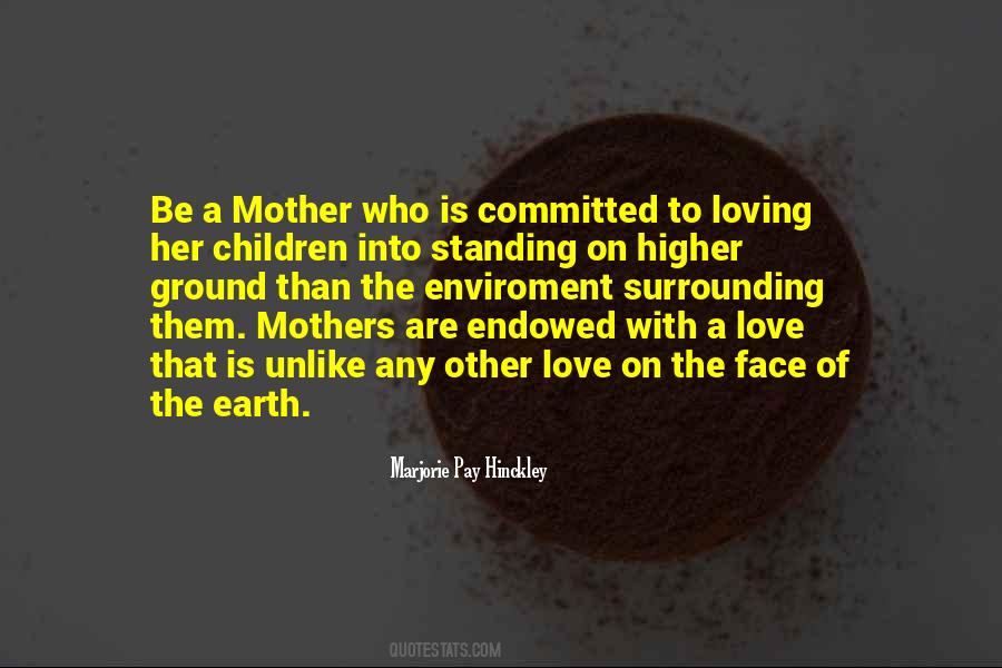 Quotes About Loving Earth #692046