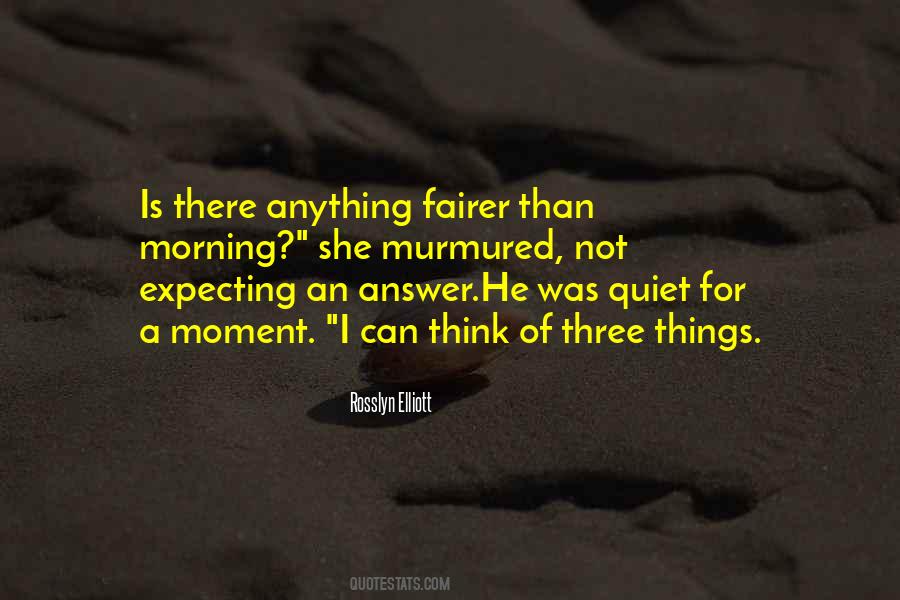 Morning Quiet Quotes #1174954