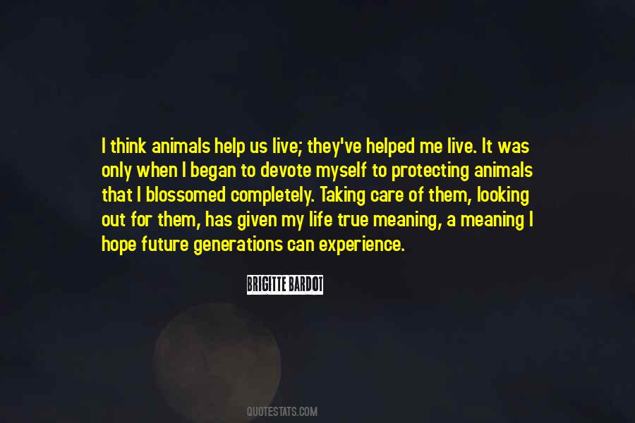 Animals Help Us Quotes #1293690