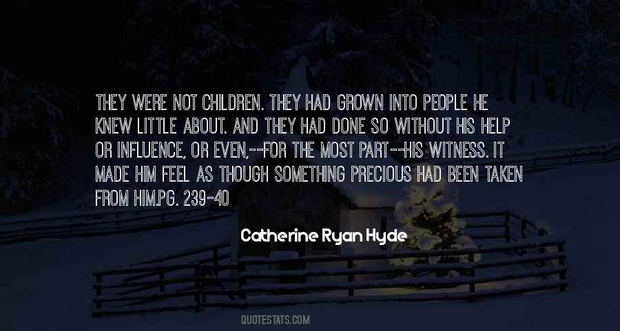 About Precious Quotes #1551865
