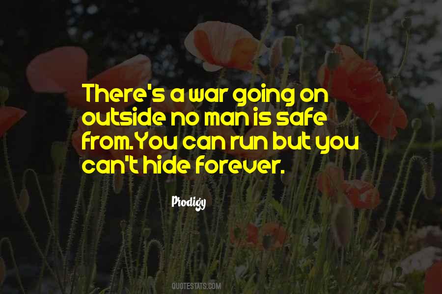 Safe Man Quotes #1763228