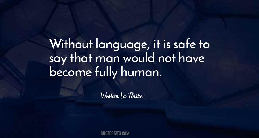 Safe Man Quotes #601137