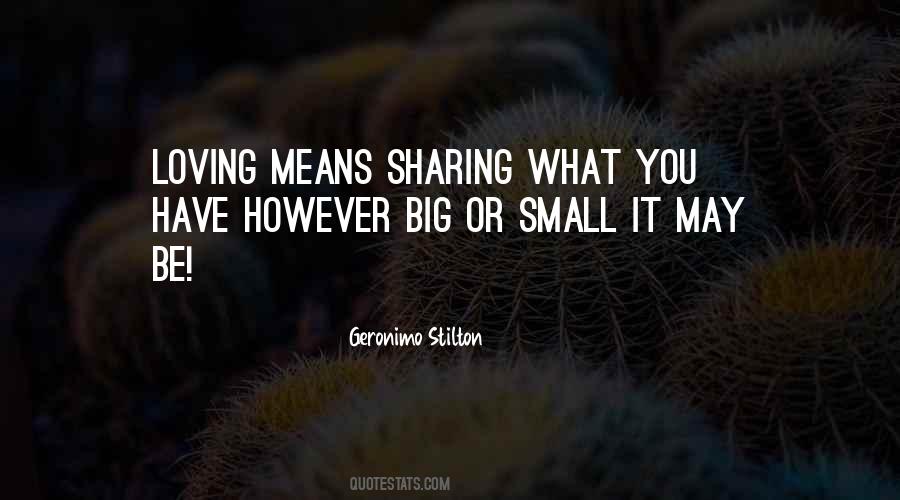 Big Or Small Quotes #1259151