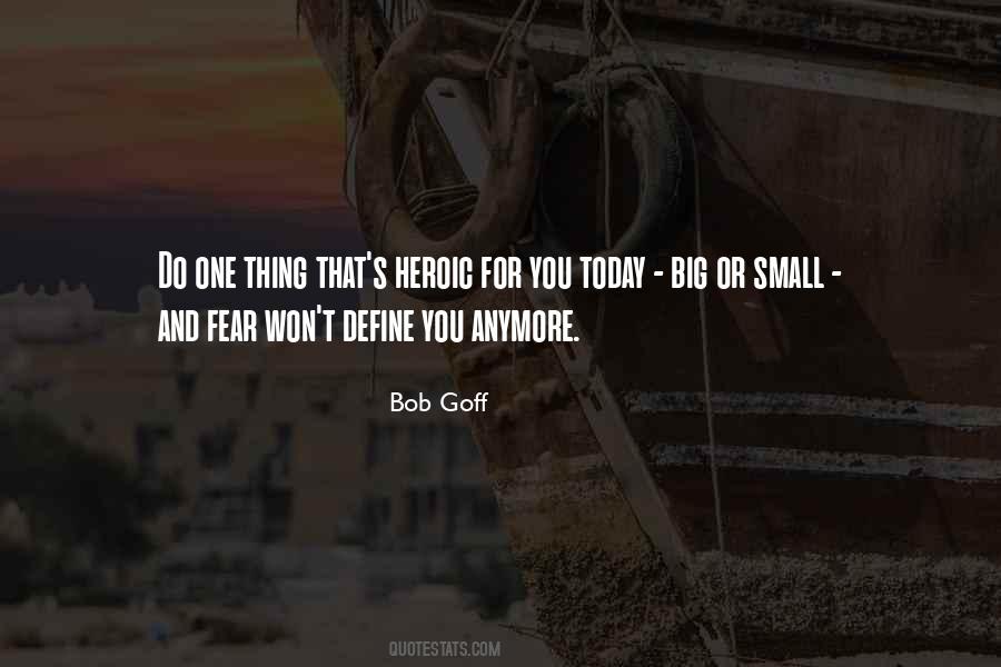 Big Or Small Quotes #685671