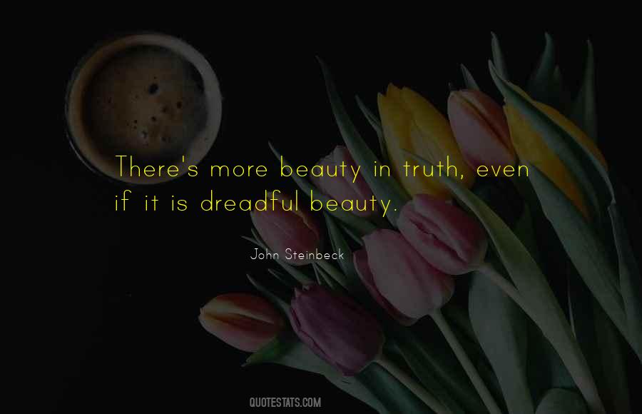 Beauty Is Truth Quotes #370649