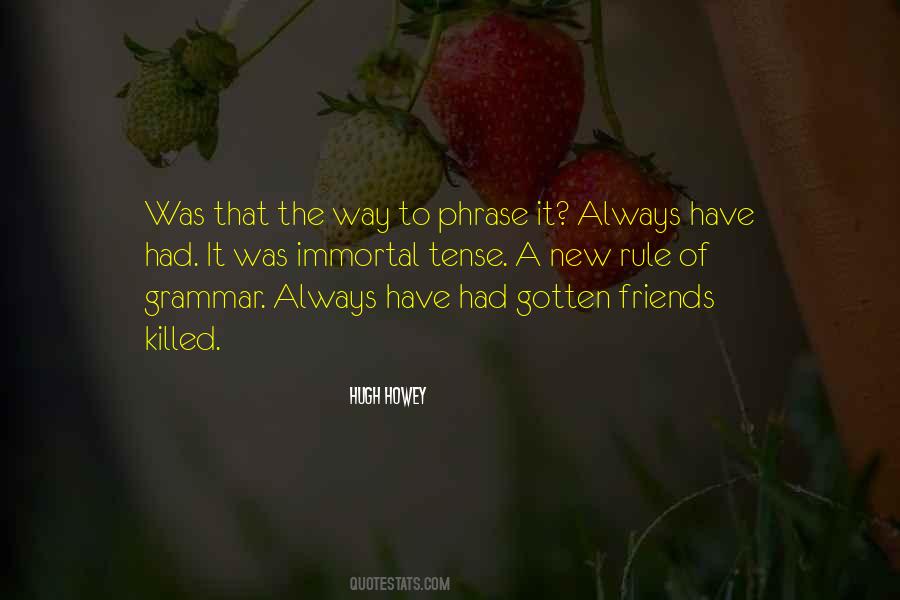 Grammar Of Quotes #403832