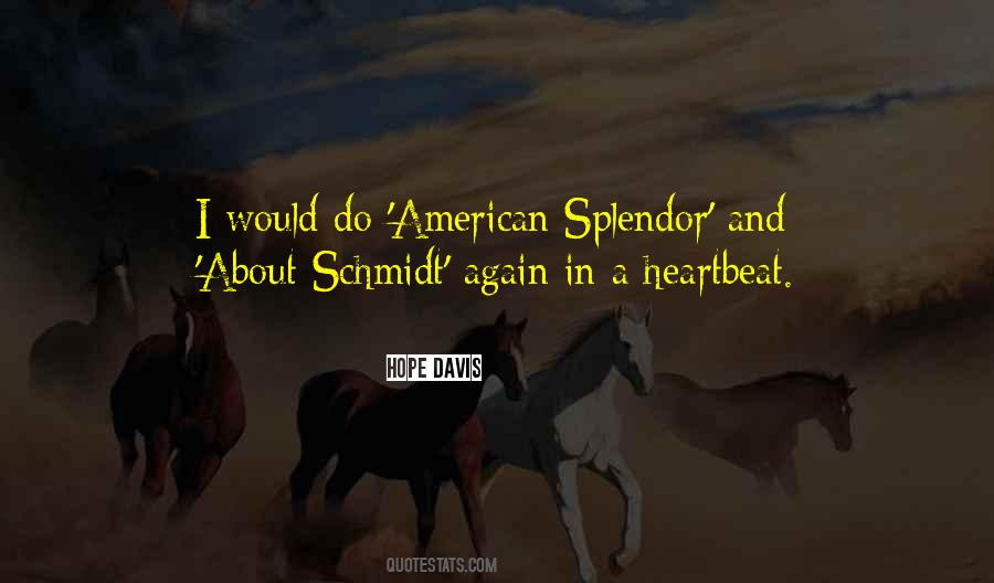 About Schmidt Quotes #1419768
