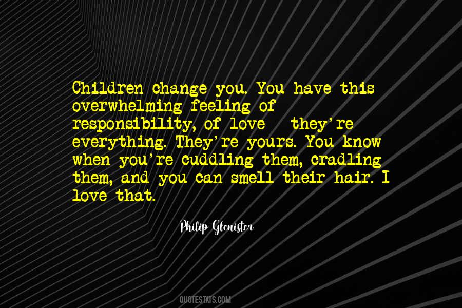 Smell Of You Quotes #1256702