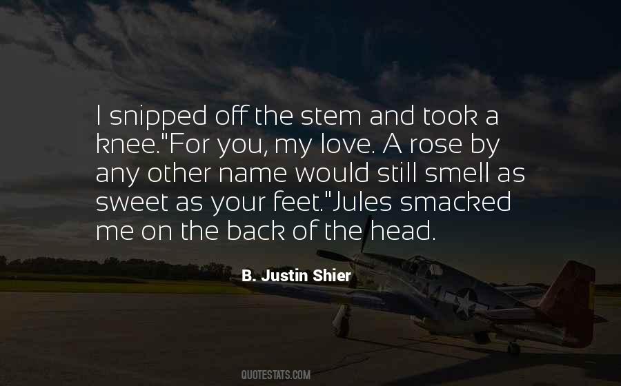 Smell Of You Quotes #1751971