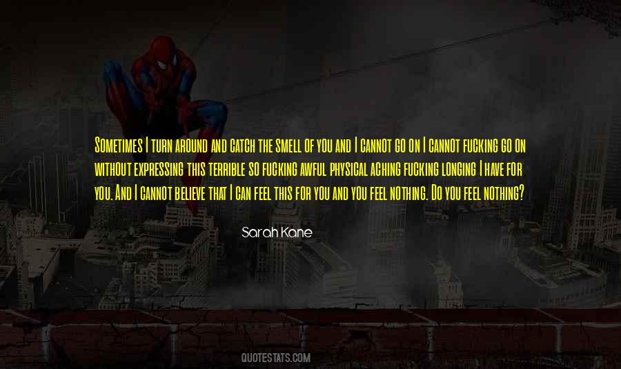 Smell Of You Quotes #542246