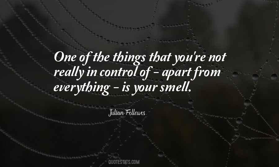 Smell Of You Quotes #654367