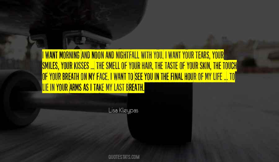 Smell Of You Quotes #67538