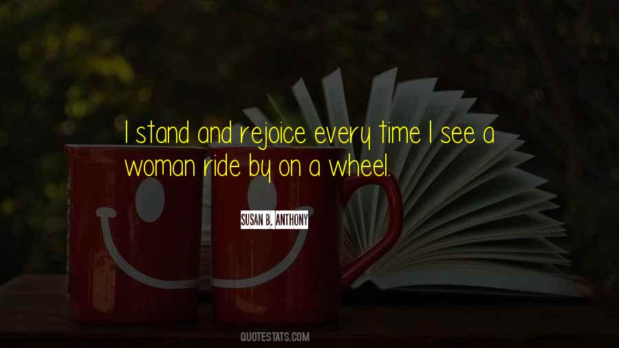 Every Ride Quotes #1457253