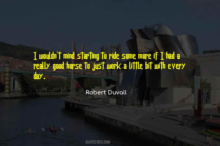 Every Ride Quotes #442499