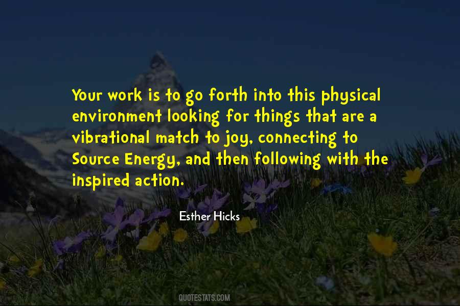 I Match Energy Quotes #522305
