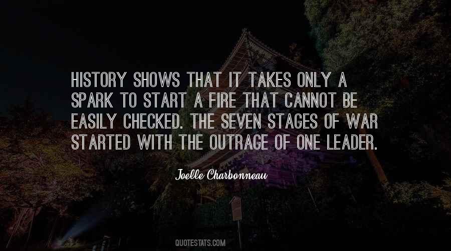 Can Start A Fire Quotes #753771
