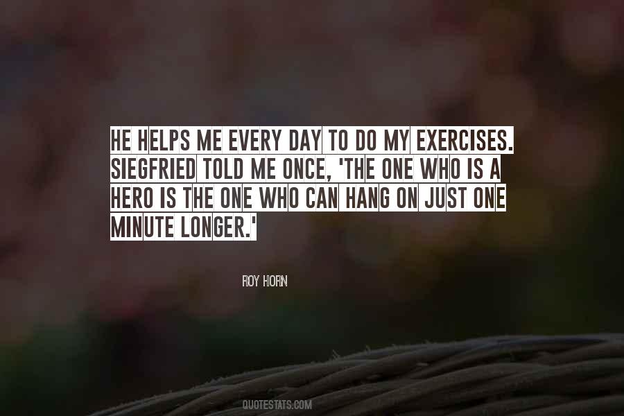 A Hero Is Quotes #1429101
