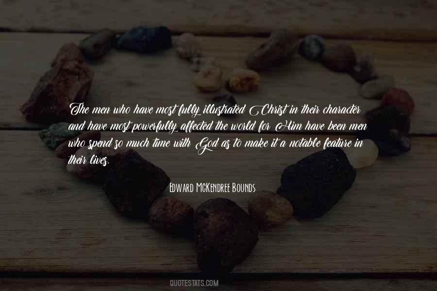 Make Time For Him Quotes #298829