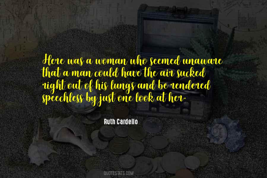 Just Look At Her Quotes #1148113