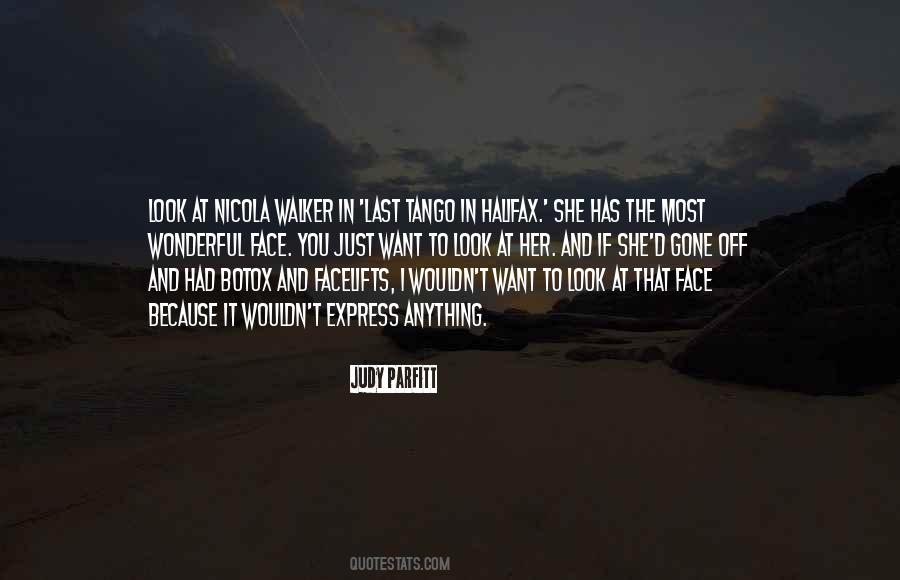Just Look At Her Quotes #1370448