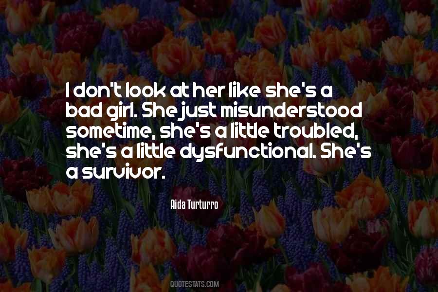 Just Look At Her Quotes #1407772