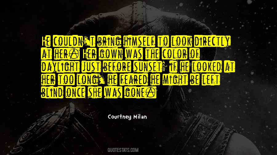 Just Look At Her Quotes #1624649