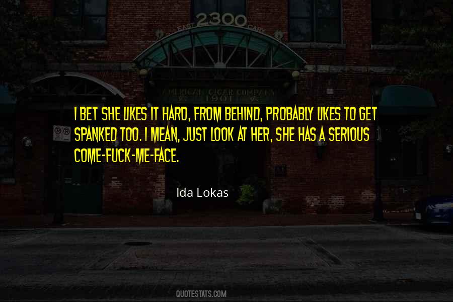 Just Look At Her Quotes #1796451