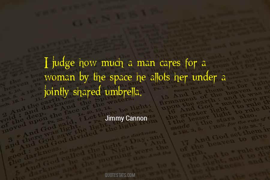 A Woman Who Cares Quotes #1173227