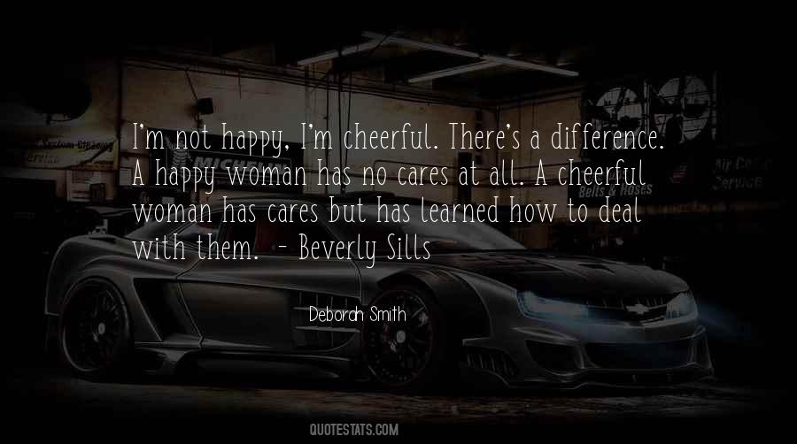 A Woman Who Cares Quotes #1468218